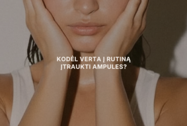 Ampulės veidui: mažas formatas, koncentruota priežiūra